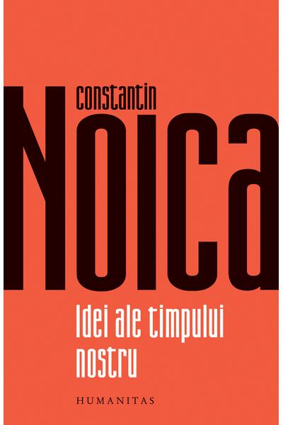 Idei ale timpului nostru