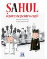 Copertă produs Șahul. O poveste pentru copii - thumb 1