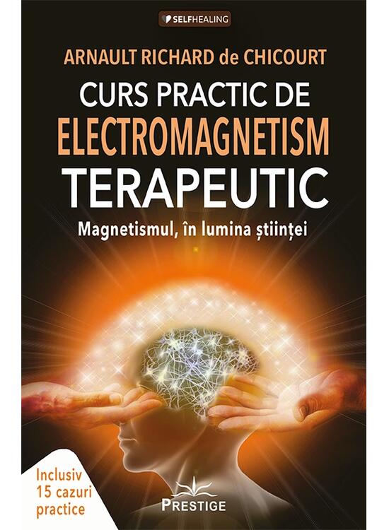 Copertă produs Curs practic de electromagnetism terapeutic - gallery big 1