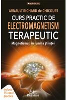 Curs practic de electromagnetism terapeutic
