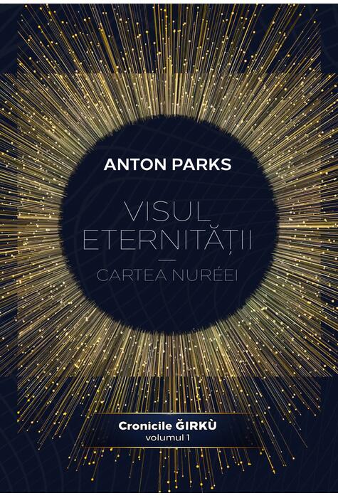 Copertă produs Visul eternității - Cartea Nur&eacute;ei (Vol. 1)