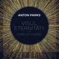 Copertă produs Visul eternității - Cartea Nur&eacute;ei (Vol. 1) - gallery small 