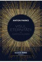 Imagine produs Visul eternității - Cartea Nur&eacute;ei (Vol. 1)