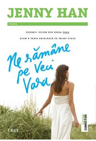 Copertă produs Ne rămâne pe veci vara (Vol. 3)