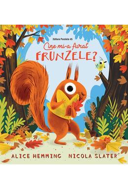 Copertă produs Cine mi-a furat frunzele?