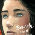 Copertă produs Beverly, aici și acum (Vol. 3) - gallery small 