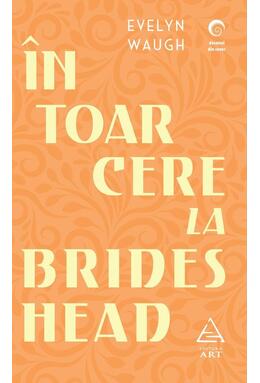 Copertă produs &Icirc;ntoarcere la Brideshead