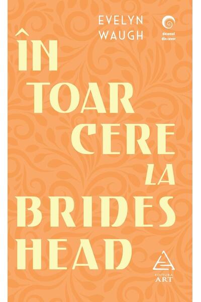 &Icirc;ntoarcere la Brideshead