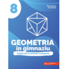 Copertă produs Geometria &icirc;n gimnaziu. Clasa a VIII-a