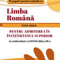 Copertă produs Limba Rom&acirc;nă. Teste grilă pentru admiterea &icirc;n &icirc;nvățăm&acirc;ntul superior - gallery small 