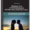 Copertă produs Perspective contemporane asupra relației de cuplu / Contemporary Perspectives on the Couple Relationship - gallery small 