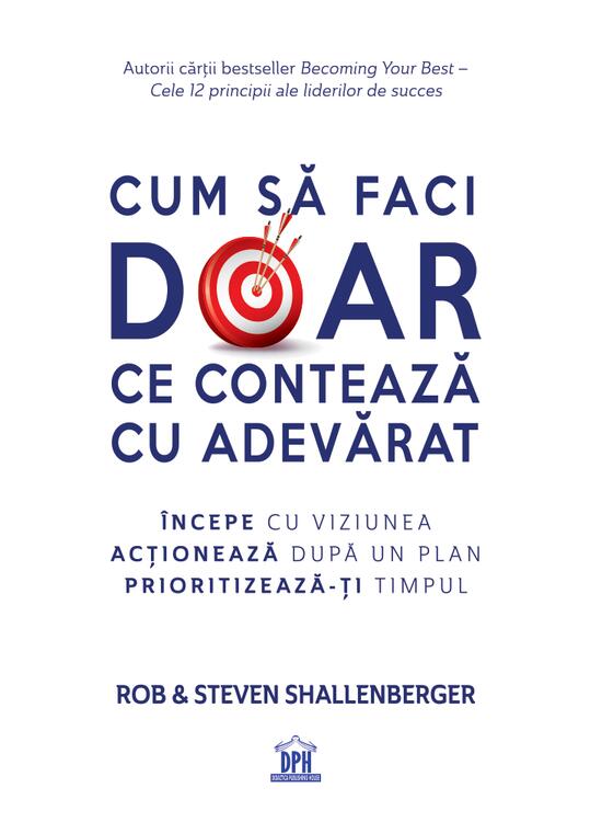 Copertă produs Cum să faci doar ce contează cu adevărat - gallery big 1