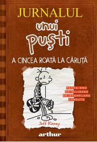 Copertă produs A cincea roată la căruţă. Jurnalul unui puști (Vol. 7)