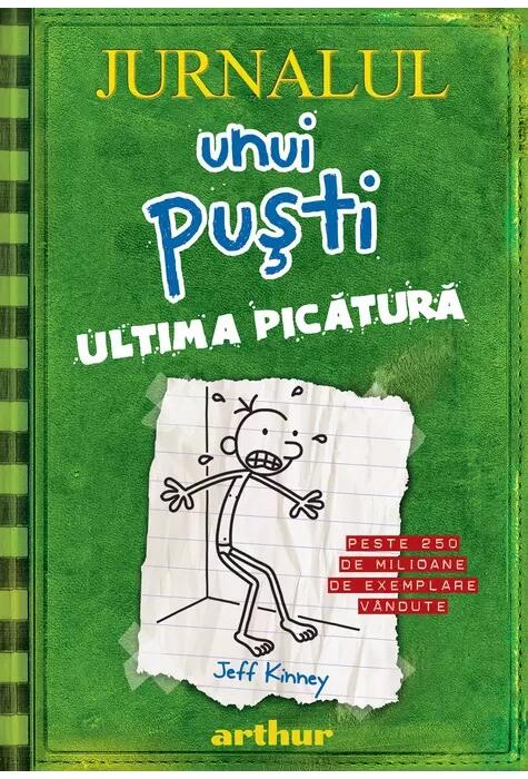 Copertă produs Ultima picătură. Jurnalul unui puşti (Vol. 3)