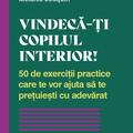 Copertă produs Vindecă-ți copilul interior! - gallery small 