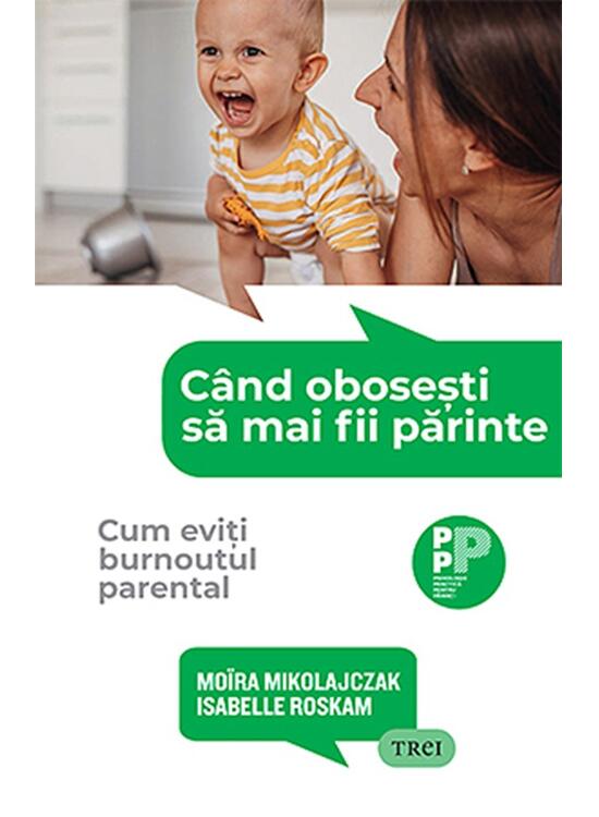 Copertă produs C&acirc;nd obosești să mai fii părinte - gallery big 1