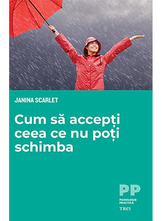 Copertă produs Cum să accepți ceea ce nu poți schimba - gallery big 1
