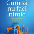 Copertă produs Cum să nu faci nimic - gallery small 