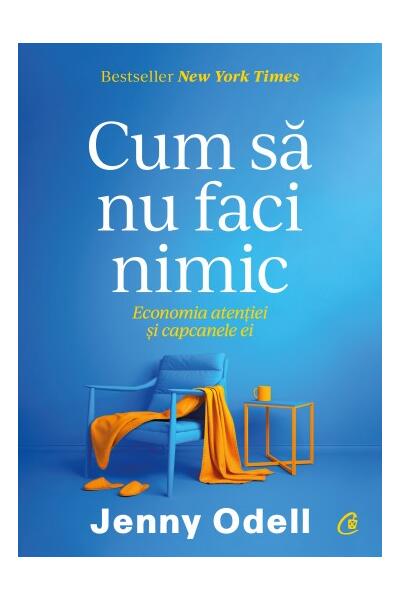 Cum să nu faci nimic