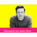 Descoperă-l pe Jamie Oliver