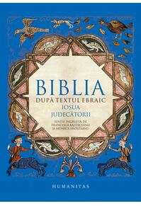 Copertă produs Biblia după textul ebraic. Iosua. Judecătorii