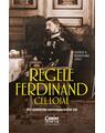 Copertă produs Regele Ferdinand cel Loial - thumb 1