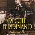 Copertă produs Regele Ferdinand cel Loial - gallery small 