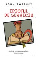 Imagine produs Idiotul de serviciu