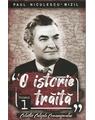Copertă produs O istorie trăită (Vol. 1) - thumb 1