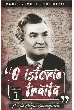 Copertă produs O istorie trăită (Vol. 1)