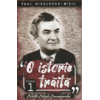 Copertă produs O istorie trăită (Vol. 1)