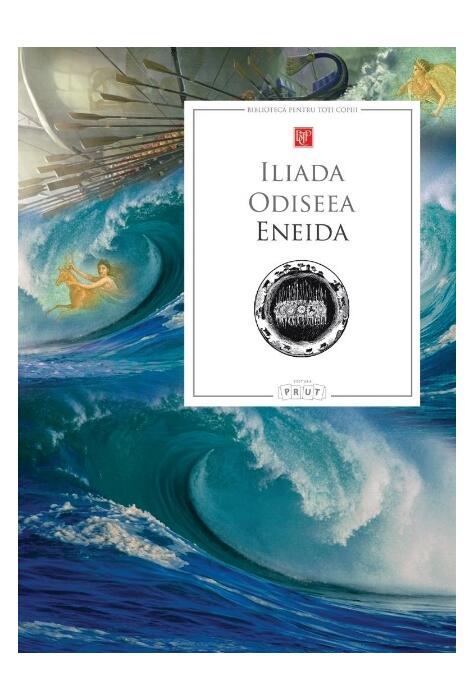 Copertă produs Iliada • Odiseea • Eneida