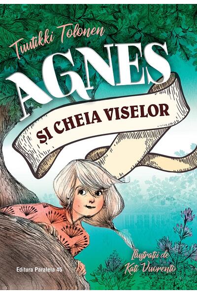 Agnes și cheia viselor (Vol. 1)