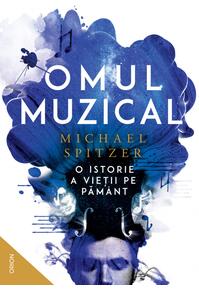 Copertă produs Omul muzical