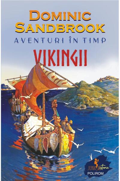 Aventuri &icirc;n timp: Vikingii