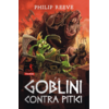 Copertă produs Goblini contra pitici (Vol. 2)