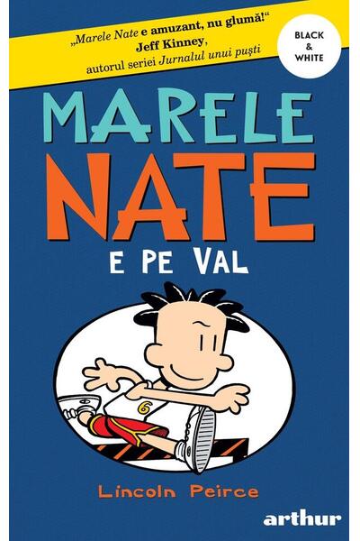 Marele Nate e pe val (Vol. 6)