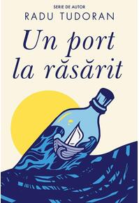 Copertă produs Un port la răsărit