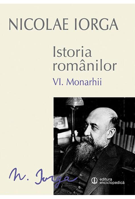 Copertă produs Istoria rom&acirc;nilor (Vol. VI)