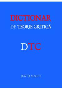 Copertă produs Dicţionar de teorie critică