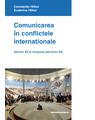 Copertă produs Comunicarea &icirc;n conflictele internaţionale - thumb 1