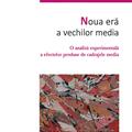 Copertă produs Noua eră a vechilor media - gallery small 