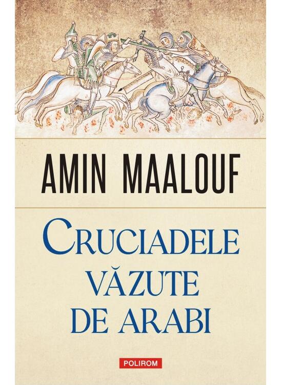 Copertă produs Cruciadele văzute de arabi - gallery big 1