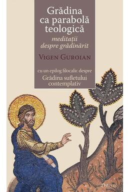 Copertă produs Grădina ca parabola teologică