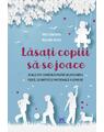 Copertă produs Lăsați copiii să se joace - thumb 1