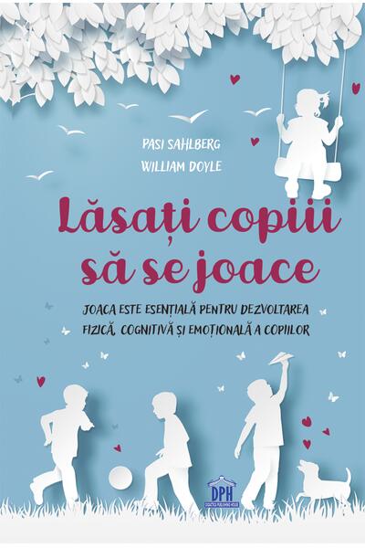 Lăsați copiii să se joace