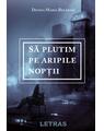 Copertă produs Să plutim pe aripile nopții - thumb 1