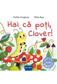 Copertă produs Hai că poți, Clover!