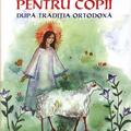 Copertă produs Povestiri pentru copii după tradiţia ortodoxă - gallery small 