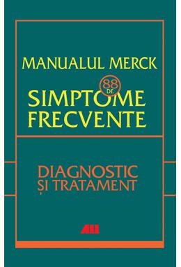 Copertă produs Manualul merck - 88 de simptome frecvente